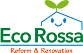 Eco Rossa Reform&Renovation