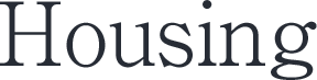 Housing